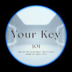 JO1 新曲『Your Key』 デジタルリリース＆Blu-rayシングル発売決定！！TVアニメ『七つの大罪 黙示録の四騎士』新OPテーマ