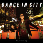 DEEN、ニューアルバム『DANCE IN CITY ～for groovers only～』より「step in time」Music Video公開！