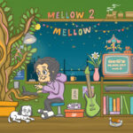 GeG、約4年半振りのプレイリストアルバム！！「Mellow Mellow ~GeG's Playlist vol.2~」新年1月3日にリリース！変態紳士クラブや唾奇などの新曲を含んだ全10曲入り！！！