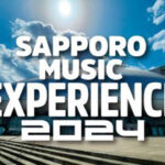 ファンキー加藤が出演決定！オープニングアクトにはChevon / TRIPLANEも参加！札幌ドーム初の音楽フェスイベント『SAPPORO MUSIC EXPERIENCE 2024』第2弾出演アーティスト解禁！
