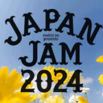 INIがJAPAN JAM初出演！ano、新しい学校のリーダーズらJAPAN JAM2024第二弾出演者発表。
