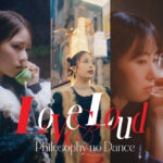 Da-iCE工藤大輝提供の「Love&Loud」MV公開！
