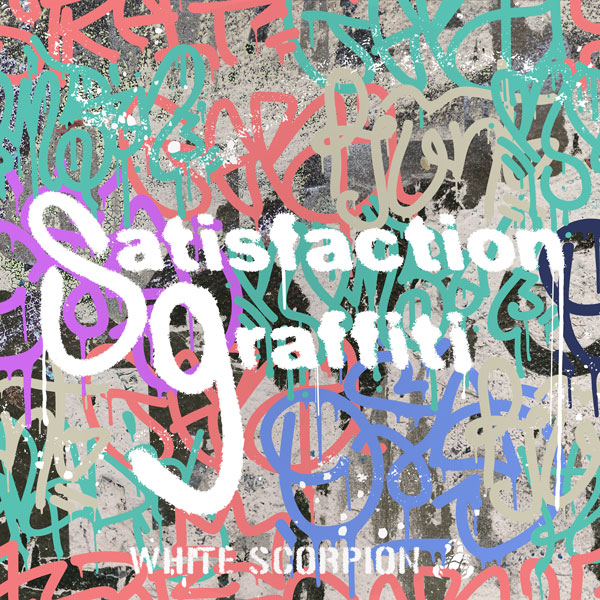 WHITE SCORPION 5thデジタルシングル「Satisfaction graffiti」ジャケ公開！