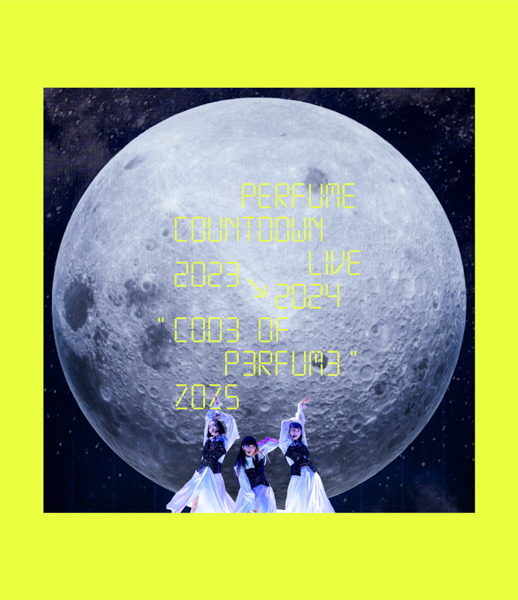 Perfume、「Perfume Countdown Live 2023→2024 COD3 OF P3RFUM3 ZOZ5」の本編のスペシャルティザーを公開！