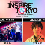 三浦大知、超特急が都市フェス「INSPIRE TOKYO 2024」出演決定！