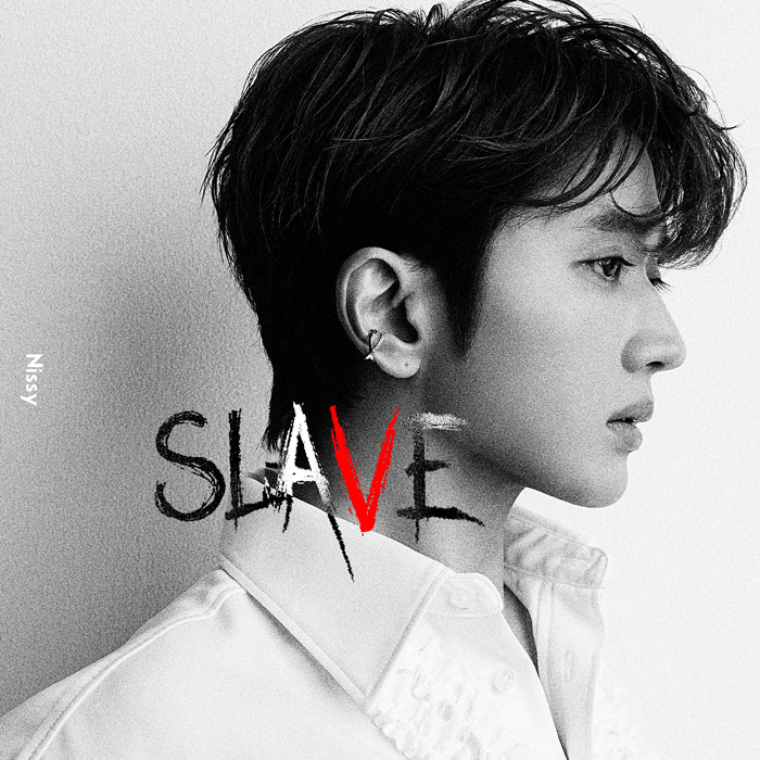 Nissy 新曲｢SLAVE｣を配信リリース！