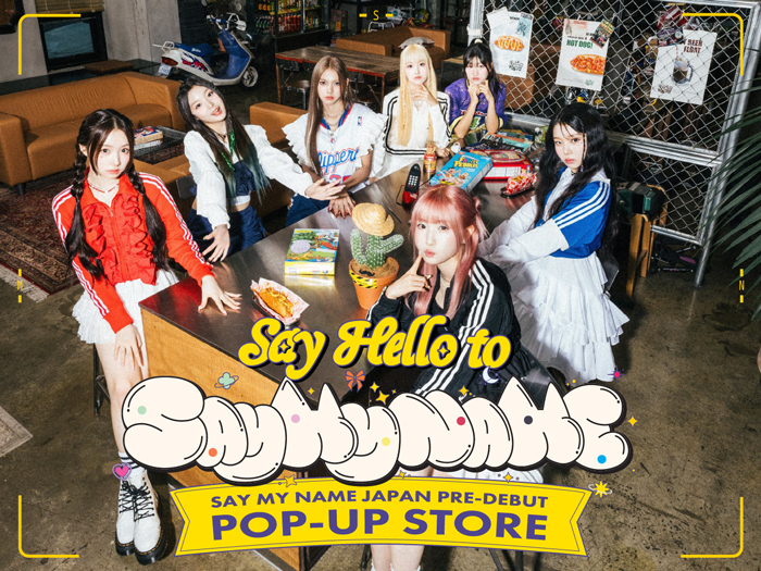 本田仁美（HITOMI）率いる7人組ガールズグループ・SAY MY NAMEが11月に渋谷モディで世界初となるPOP-UP STORE「Say Hello to SAY MY NAME」を開催！