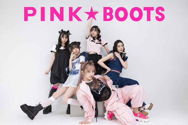 私立恵比寿中学、AMEFURASSHI、ONE N’ ONLYがスターダストタワーに登場！新星ファッションブランドPINK★BOOTSオープン！