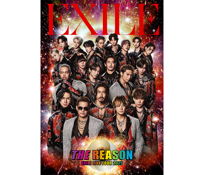 ３年ぶりドームツアー『EXILE LIVE TOUR 2025 THE REASON』ツアービジュアル解禁！