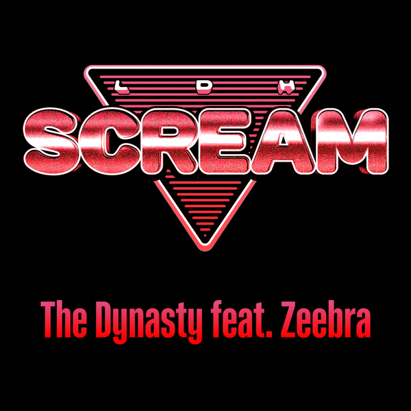LDH SCREAM、LDH発のD.LEAGUEチーム ROUND.1楽曲「The Dynasty feat. Zeebra」配信開始！