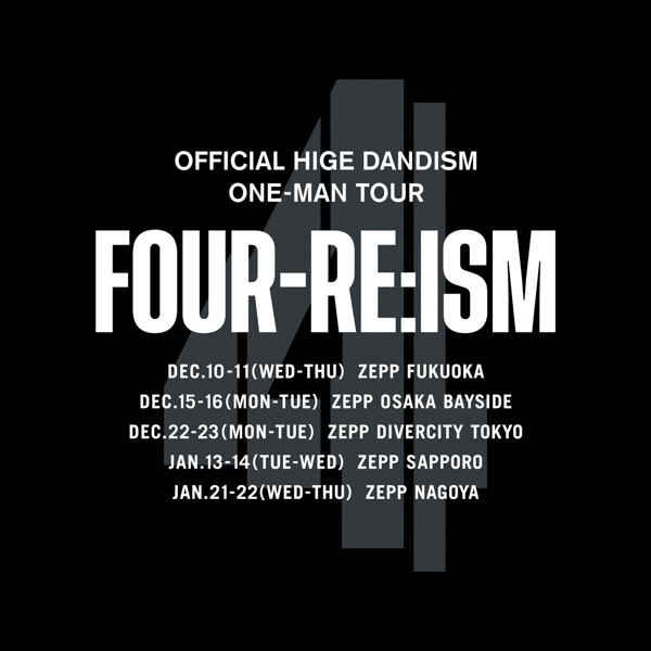 Official髭男dism、メンバー4人編成でのZeppツアーに加え、ホール＆アリーナツアーの開催決定！