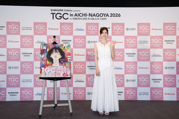 記者発表会事後レポートVol.1愛知出身の岩田剛典、生見愛瑠が登壇！さらに、EXILE TETSUYAは、LDH JAPANとの初コラボレーションを発表！＜TGC in あいち・なごや 2026＞