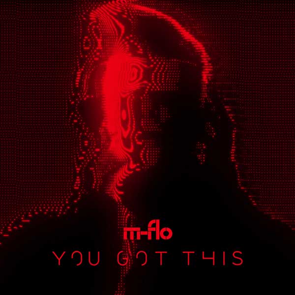 m-flo、新曲「You Got This」のリリースが12月24日に決定！アニバーサリーイヤーに届ける、今のm-floを描いた楽曲。