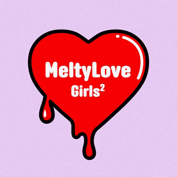 Girls²　2026年1月14日(水)新曲「Melty Love」配信リリース決定！