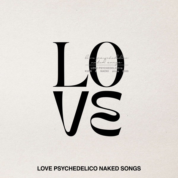 LOVE PSYCHEDELICO、25周年記念アルバム『LOVE PSYCHEDELICO NAKED SONGS』デビュー記念日にリリース決定！