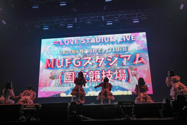 ＝LOVE　6月20日(土)、6月21日(日)の2days、過去最大規模となるMUFGスタジアム（国立競技場）でのスタジアムライブの開催が決定！