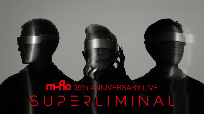 m-flo デビュー25周年記念ライブSUPERLIMINALをU-NEXTにて独占ライブ配信決定！MVも一挙解禁