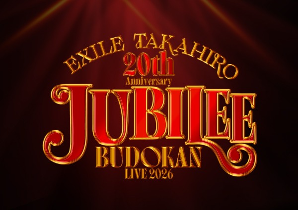 EXILE TAKAHIRO、加入20周年の節目に日本武道館でアニバーサリーライブ開催決定